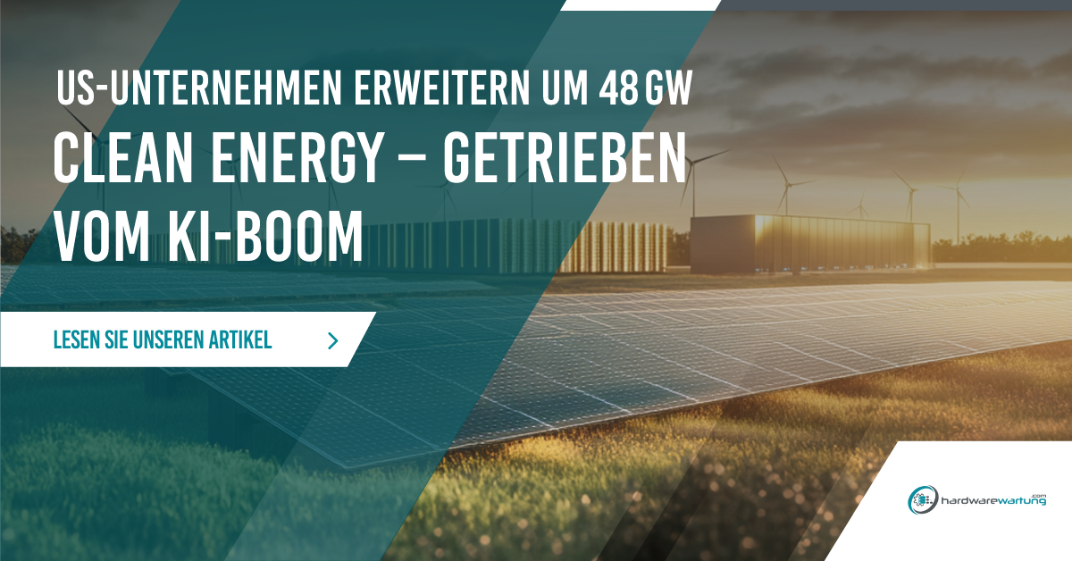 US-Unternehmen setzen auf 48 GW zusätzliche Clean Energy – Getrieben vom KI-Boom